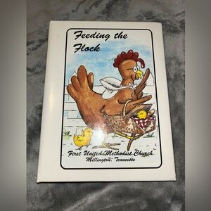 Feeding The Flock Cookbook 3 Ring Binder, First United Methodist Church, 1996